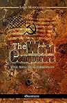 The World Conquer...