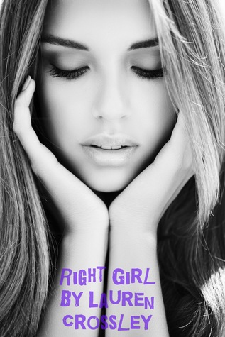 Right Girl (Wrong Girl, #2)