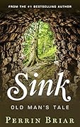Sink: Old Man's Tale