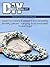 DIY Jewelry Making #37 (Formerly DIY Beading Magazine): Featuring Jewelry Making Tutorials Using Two Holed Beads