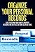 Organize Your Personal Records by New Familiar Publishing