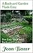 A Backyard Garden Made Easy: Five Easy Steps to a Backyard Garden