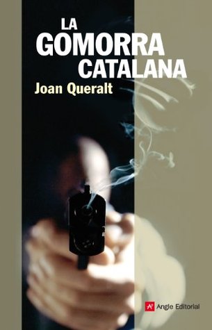 Portada de La Gomorra catalana, de Joan Queralt