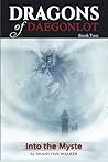 Into the Myste (Dragons of Daegonlot #2)
