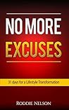 No More Excuses: ...