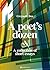 A Poet’s Dozen: A collection of short essays