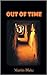Out of Time