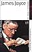 James Joyce (Suhrkamp BasisBiographien)