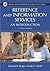Reference and Information Services by Richard E. Bopp