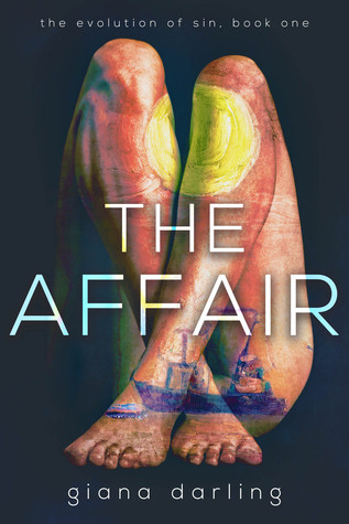 The Affair (The Evolution of Sin Trilogy, #1)