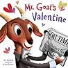 Mr. Goat's Valentine by Eve Bunting