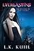 Everlasting by L.K. Kuhl