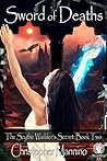 Sword of Deaths by Christopher Mannino