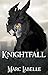 Knightfall