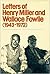 Letters of Henry Miller and Wallace Fowlie (1943-1972)
