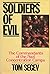 Soldiers of Evil: The Comma...