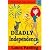Deadly Independence (Holly Hart, #2)
