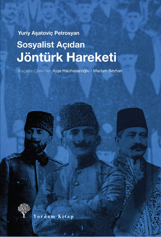 Sosyalist Açıdan Jöntürk Hareketi (Paperback)