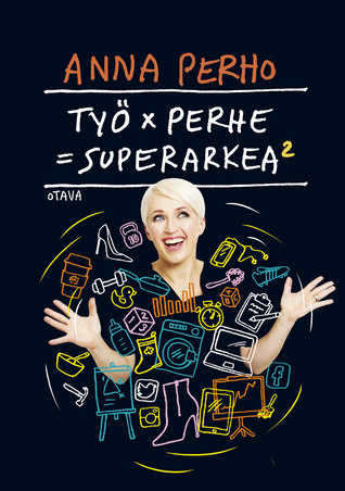 Työ x perhe (Hardcover)