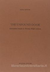 The unfound door. Innovative trends in Thomas Wolfe's fiction