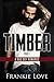 Timber, Part 1 by Frankie Love