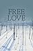 Free Love