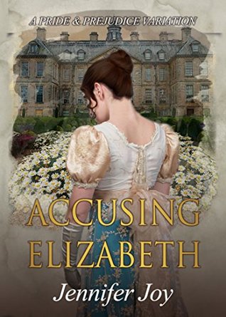 Accusing Elizabeth (Mysteries & Matrimony Book 1)