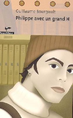Philippe avec un grand H (Paperback)