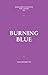 Burning Blue