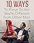 10 Ways To Prove To Her You're Different