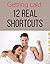Getting Laid: 12 Real Short...
