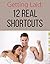 Getting Laid: 12 Real Shortcuts