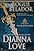 Rogue Belador (Belador #7) by Dianna Love