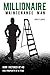Millionaire Maintenance Man: How I Retired At 40 One Property at a Time