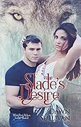 Slade's Desire