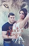 Slade's Desire by Dawn Sullivan