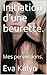 Initiation d'une beurette.: Mes perversions. (French Edition)