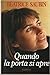 Quando la porta si apre
