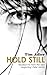 Hold Still by Tim Adler