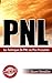 PNL: Les Techniques de PNL ...