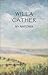 My Antonia by Willa Cather My Antonia by Willa Cather