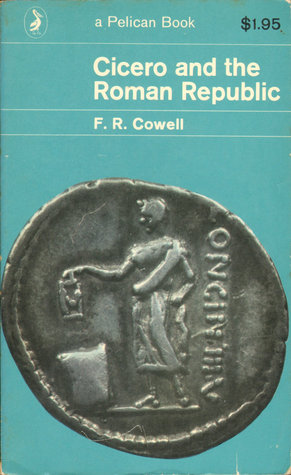 Cicero and the Roman Republic (Paperback)