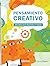 PENSAMIENTO CREATIVO: 101 IDEAS PARA DESARROLLAR EL INGENIO