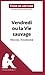 Vendredi ou la Vie sauvage de Michel Tournier (Analyse de l'oeuvre): Analyse complète et résumé détaillé de l'oeuvre (Fiche de lecture) (French Edition)