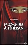 Prisonnière à Téh...