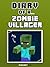 Diary of a Zombie Villager [An Unofficial Minecraft Book] (Crafty Tales Book 66)