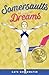 Somersaults and Dreams by Cate Shearwater
