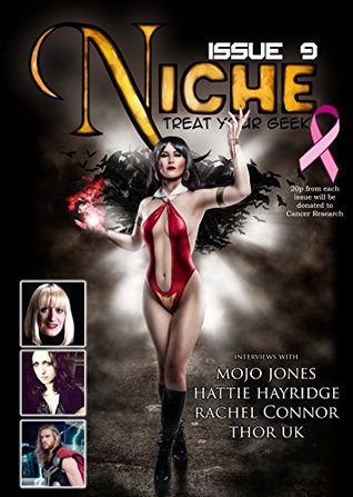 Niche: Treat Your Geek Issue 9 (Niche Magazine)
