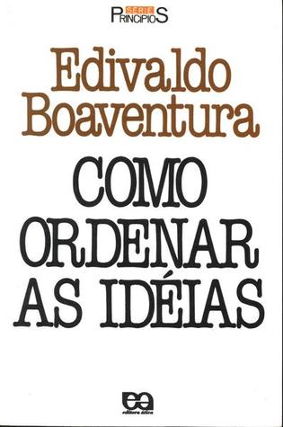 Como ordenar as ideias
