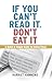 If You Can't Read It, Don't Eat It: A Quick & Simple Guide to Eating Clean